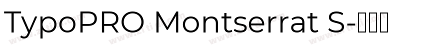 TypoPRO Montserrat S字体转换